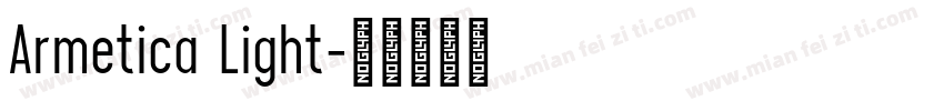 Armetica Light字体转换